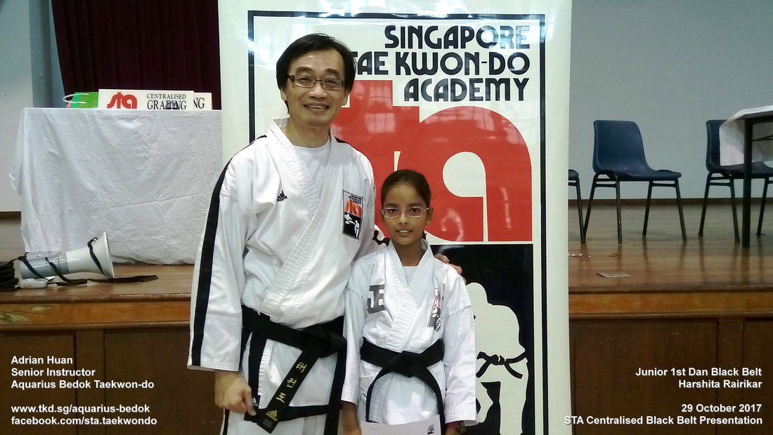 Harshita Aquarius Bedok Taekwondo Junior Black Belt 1st Dan 29 Oct 2017 Adrian Huan Centralised Grading Promotion Singapore Taekwon-do Academy HQ International Recognised TKD SG