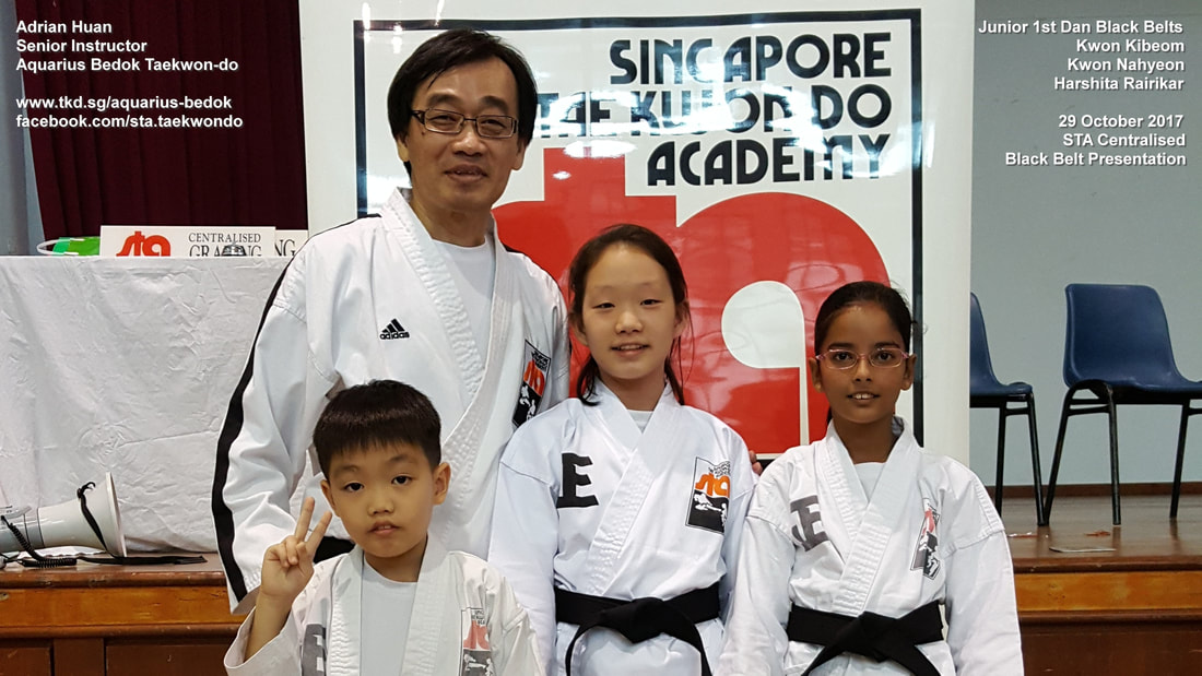 Kibeom Nahyeon Harshita Aquarius Bedok Taekwondo Junior Black Belt 1st Dan 29 Oct 2017 Adrian Huan Centralised Grading Promotion Singapore Taekwon-do Academy HQ International Recognised TKD SG